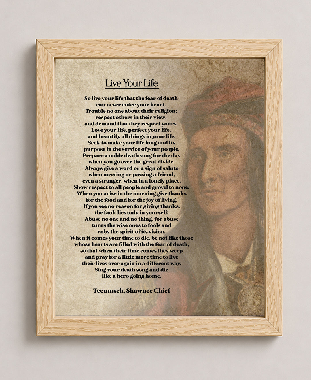 Live Your Life Tecumseh Shawnee Chief Poem Inspirational Wall Art