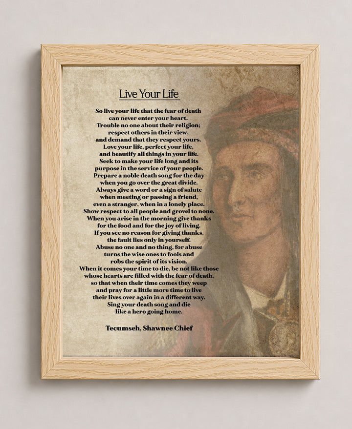 Live Your Life Tecumseh Shawnee Chief Poem Inspirational Wall Art