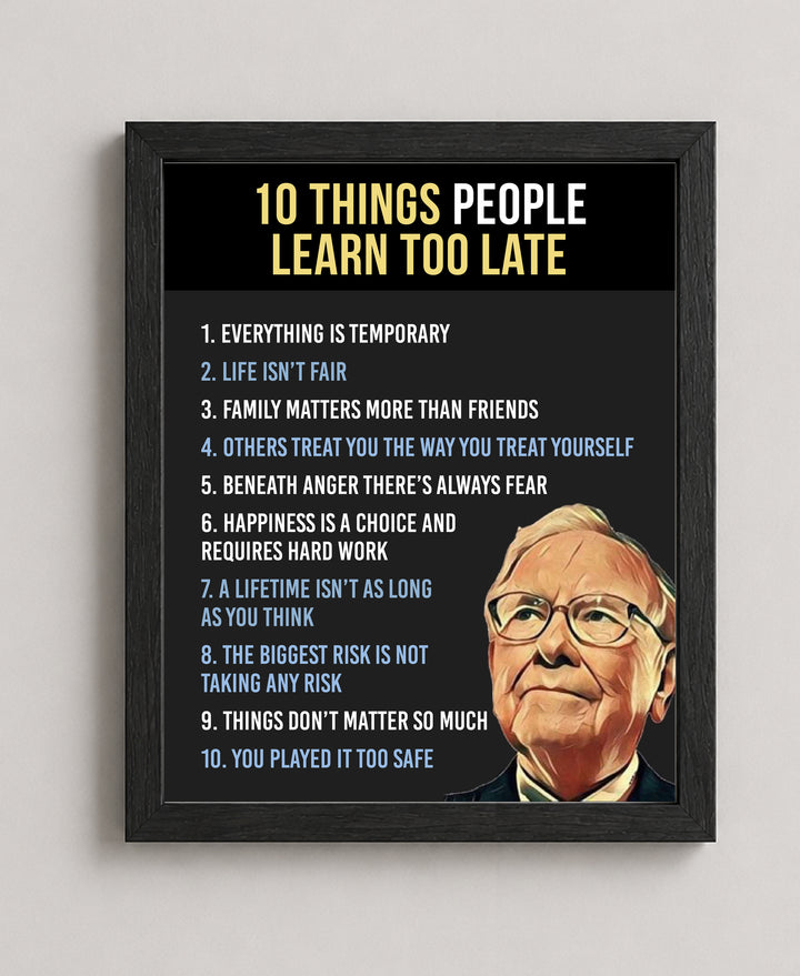 Ten Things People Learn Too Late Inspirational Wall Art