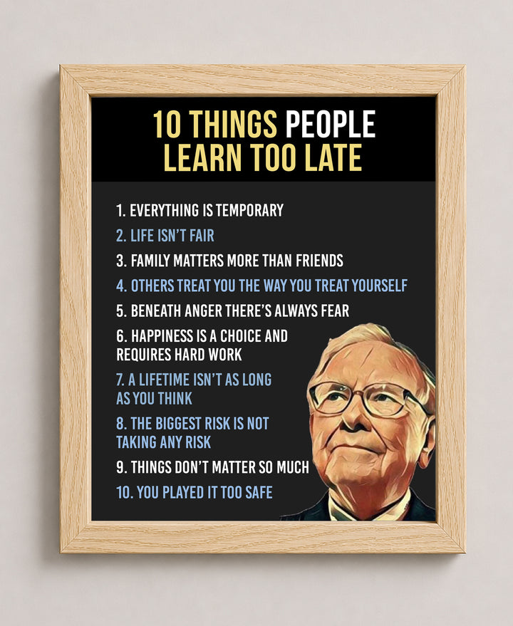 Ten Things People Learn Too Late Inspirational Wall Art