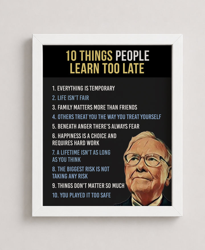 Ten Things People Learn Too Late Inspirational Wall Art