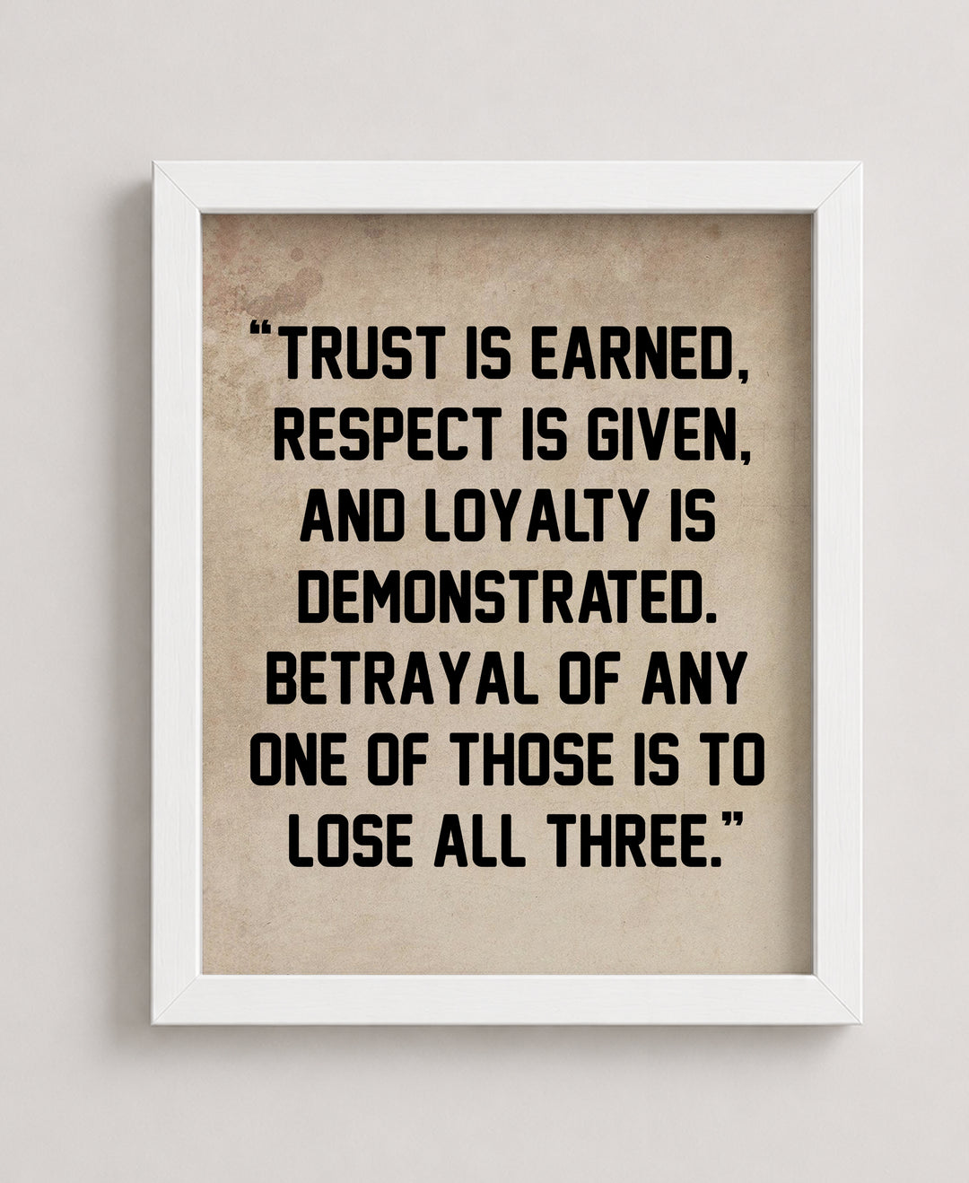 Trust is Earned Motivational Typography Inspirational Wall Art