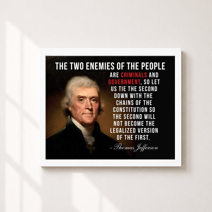 Thomas Jefferson Two Enemies of the People Wall Art