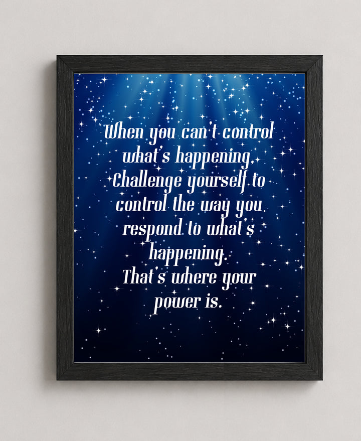 Control the Way You Respond Inspirational Wall Art