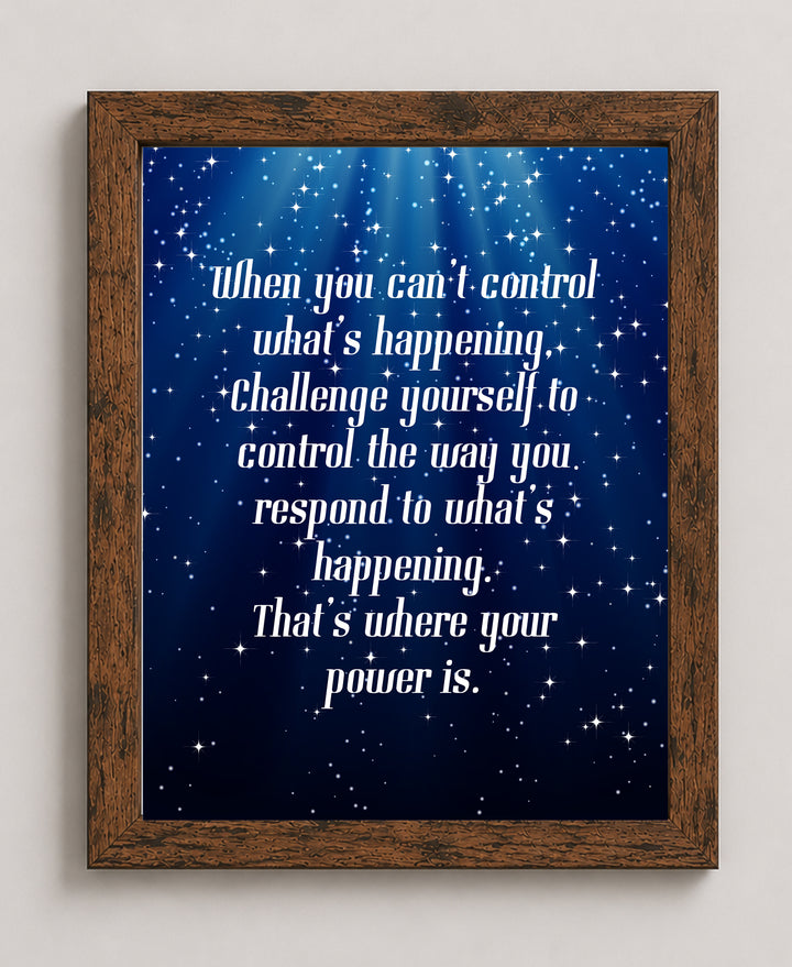 Control the Way You Respond Inspirational Wall Art