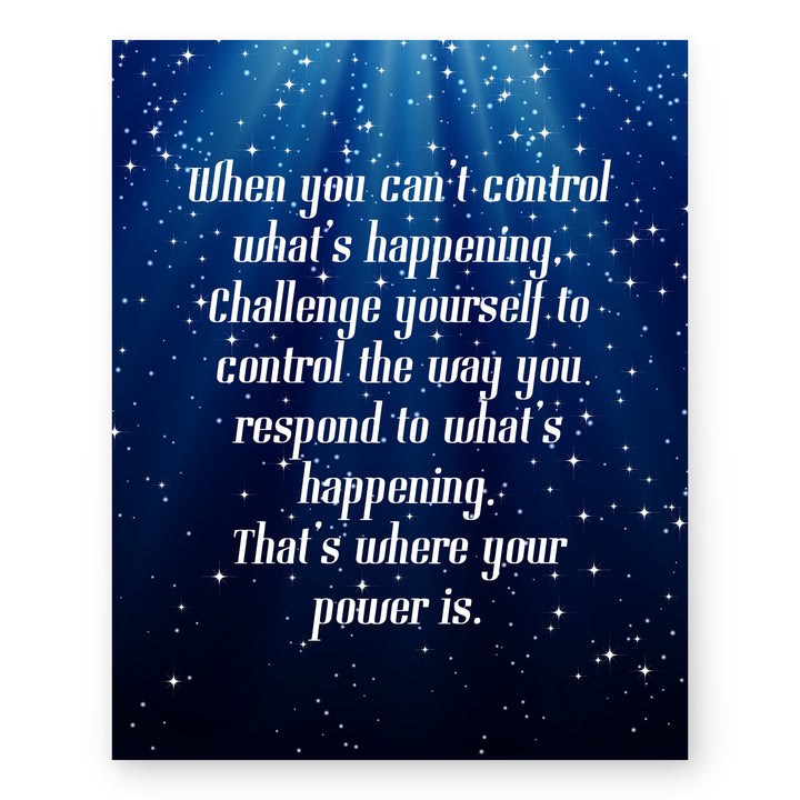 Control the Way You Respond Inspirational Wall Art