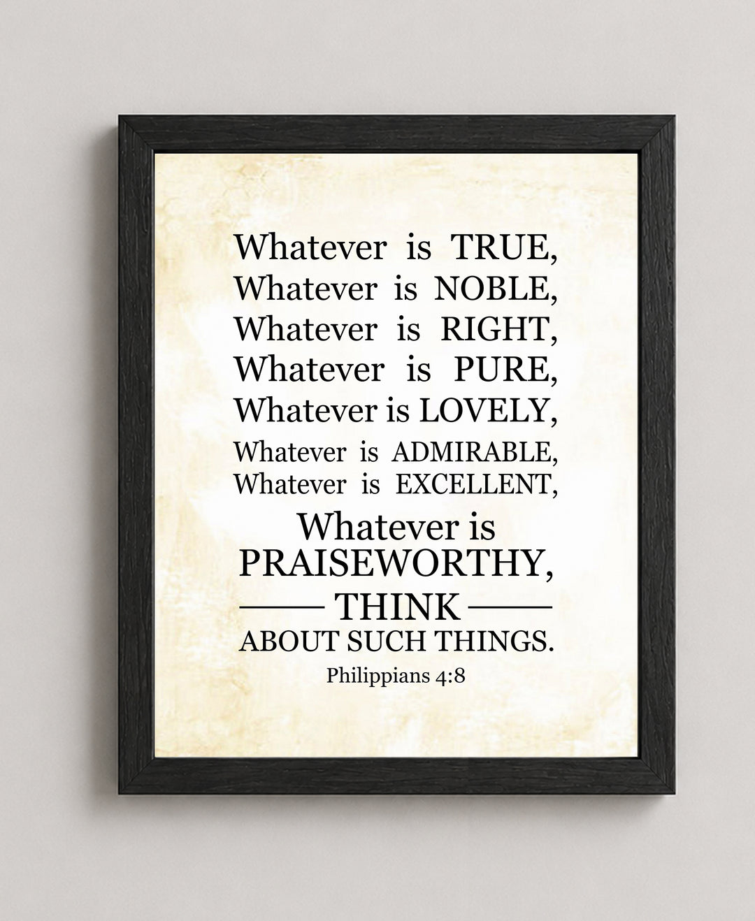 Philippians 4 8 &