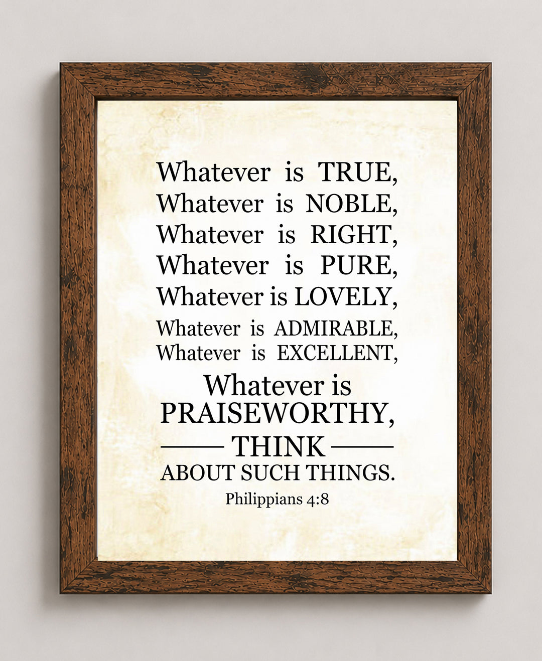 Philippians 4 8 &