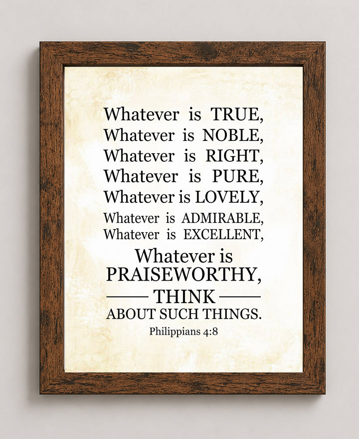 Philippians 4 8 &