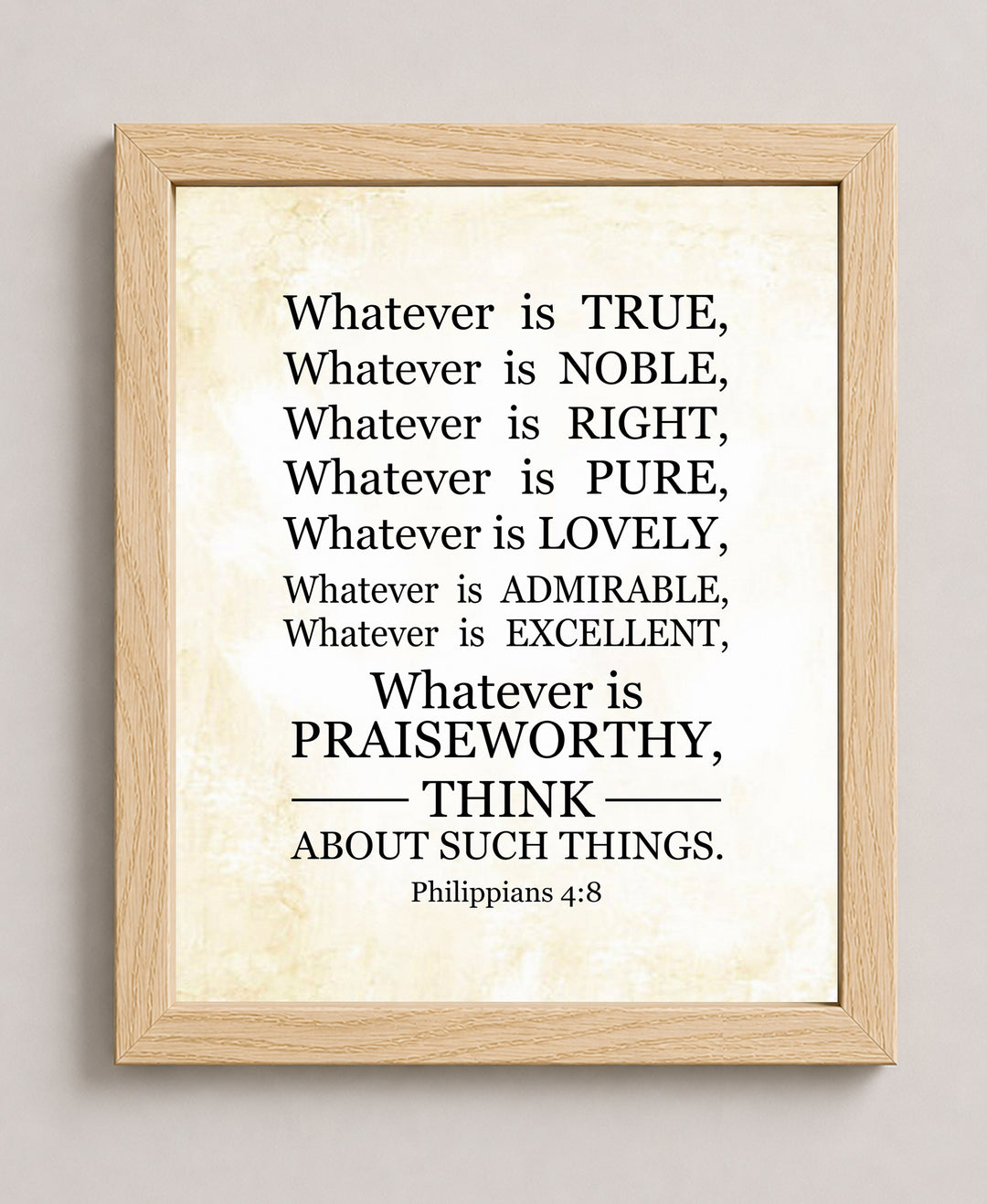 Philippians 4 8 &