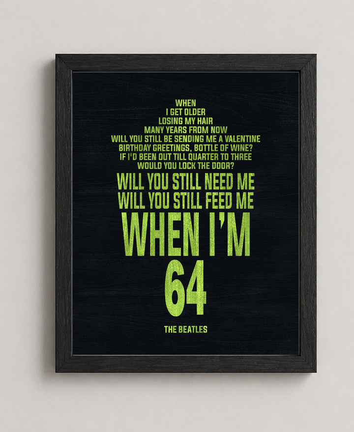 When Im 64 The Beatles Song Lyrics Music Wall Art