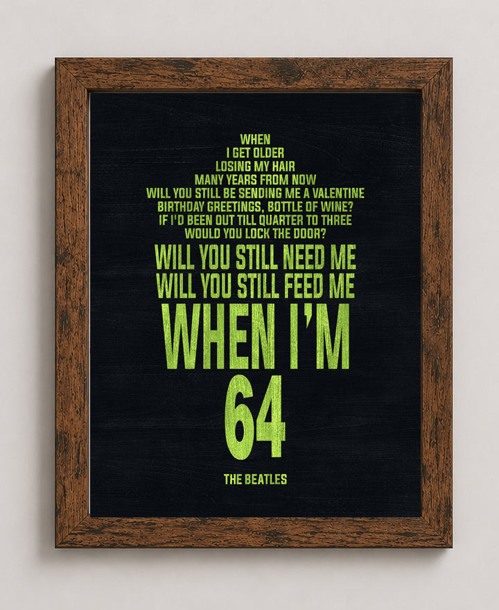 When Im 64 The Beatles Song Lyrics Music Wall Art