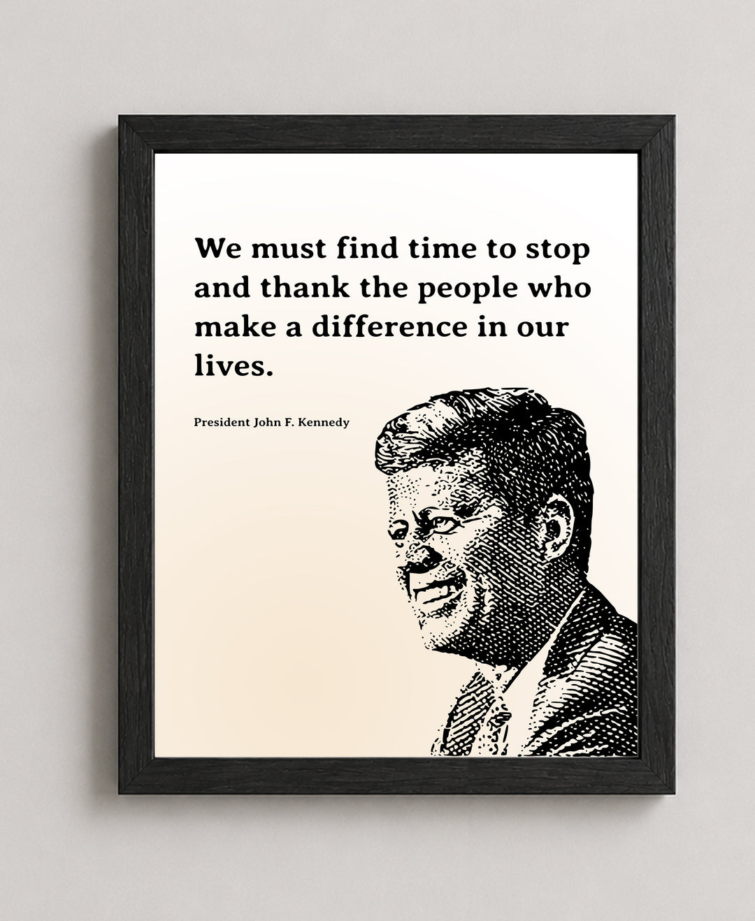 JFK People Who Make a Difference Inspirational Wall Art