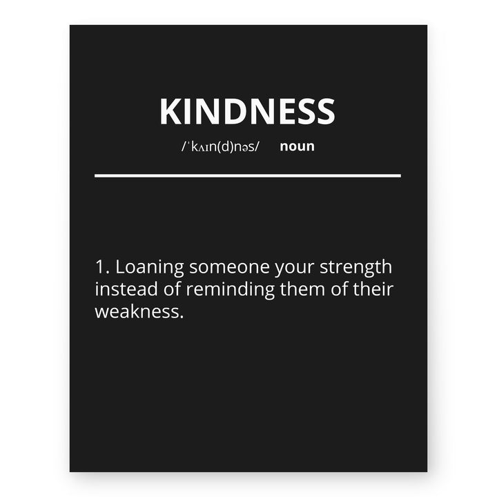 Kindness Loaning Your Strength Inspirational Wall Art