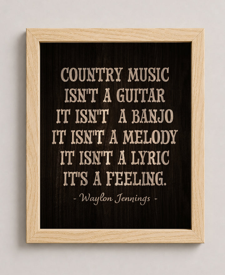 Waylon Jennings Quote Country Music Wall Art