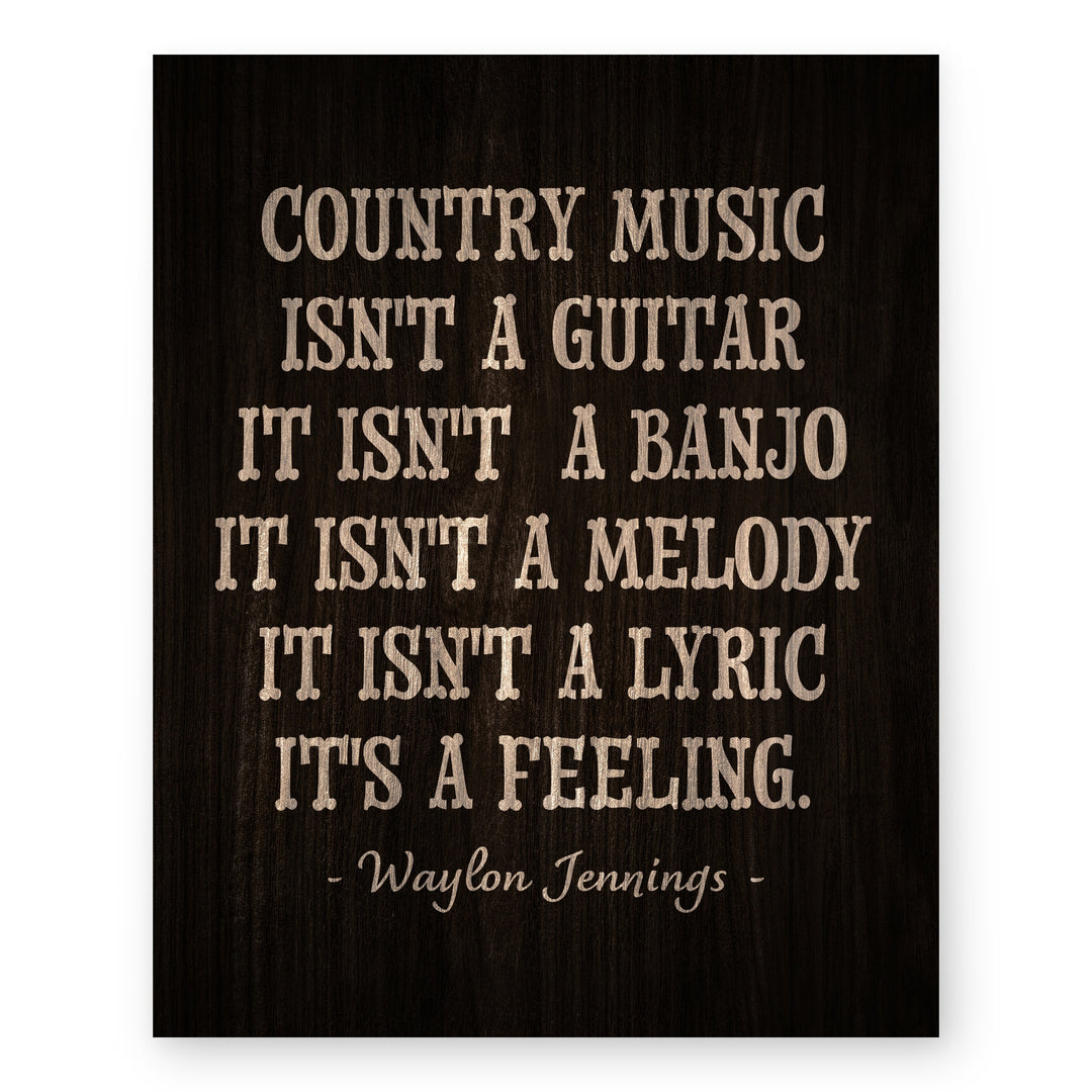 Waylon Jennings Quote Country Music Wall Art