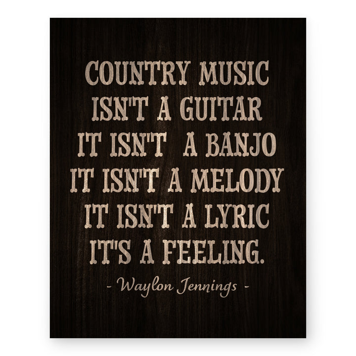 Waylon Jennings Quote Country Music Wall Art