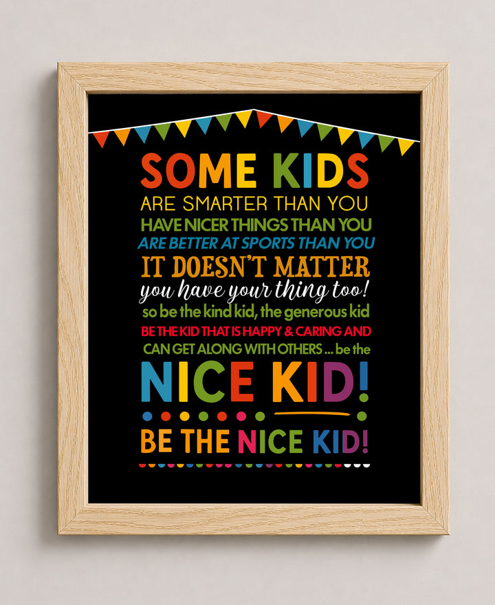 Be The Nice Kid Rainbow Motivational Kindness Chalkboard Inspirational Wall Art
