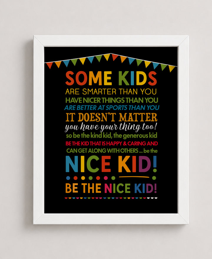 Be The Nice Kid Rainbow Motivational Kindness Chalkboard Inspirational Wall Art