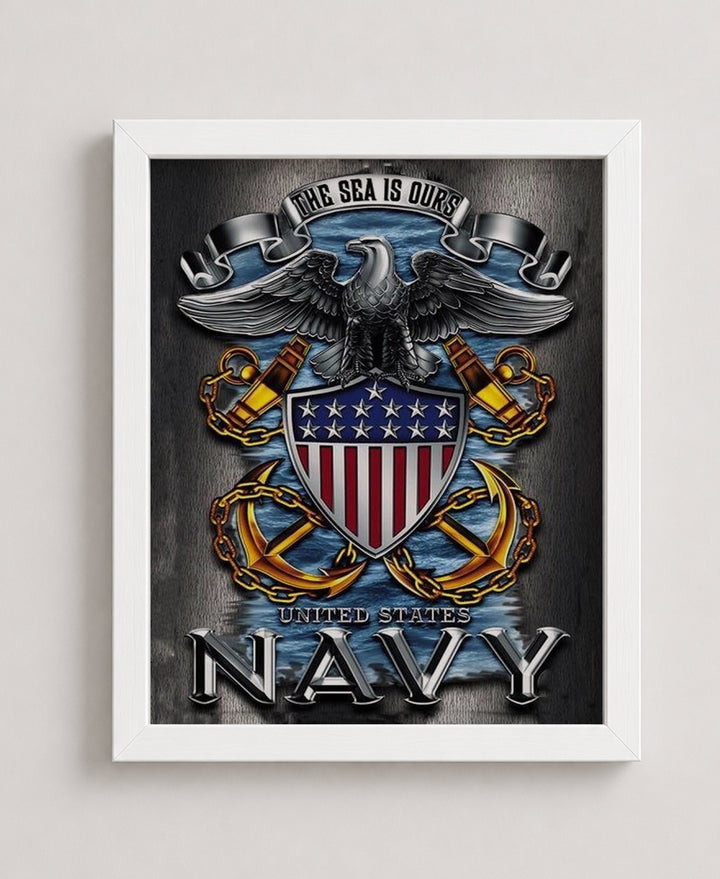 The Sea is Ours Naval Military Wall Art