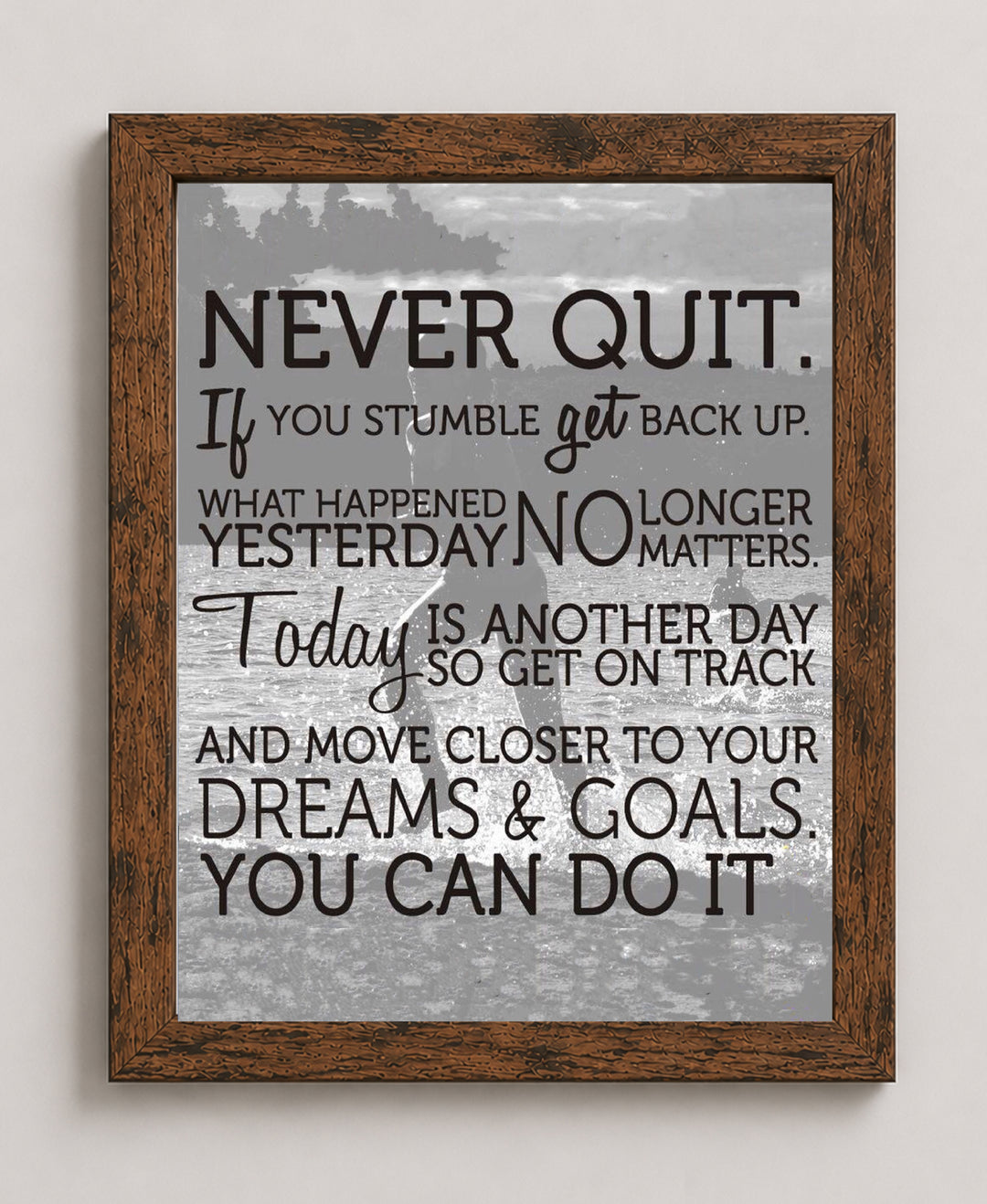 Never Quit Inspirational Typography Wall Art