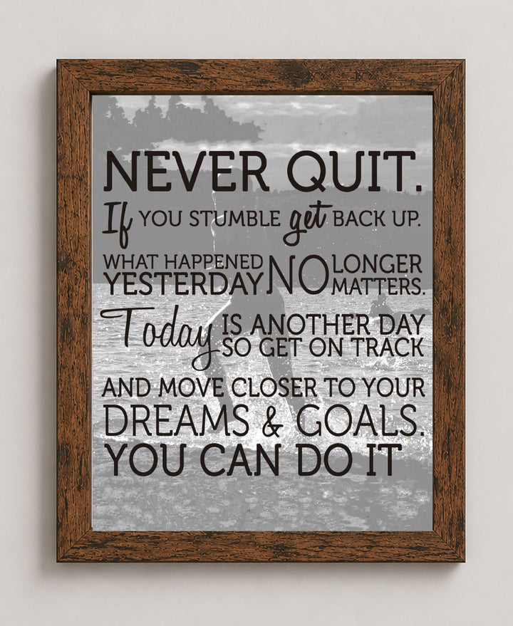 Never Quit Inspirational Typography Wall Art