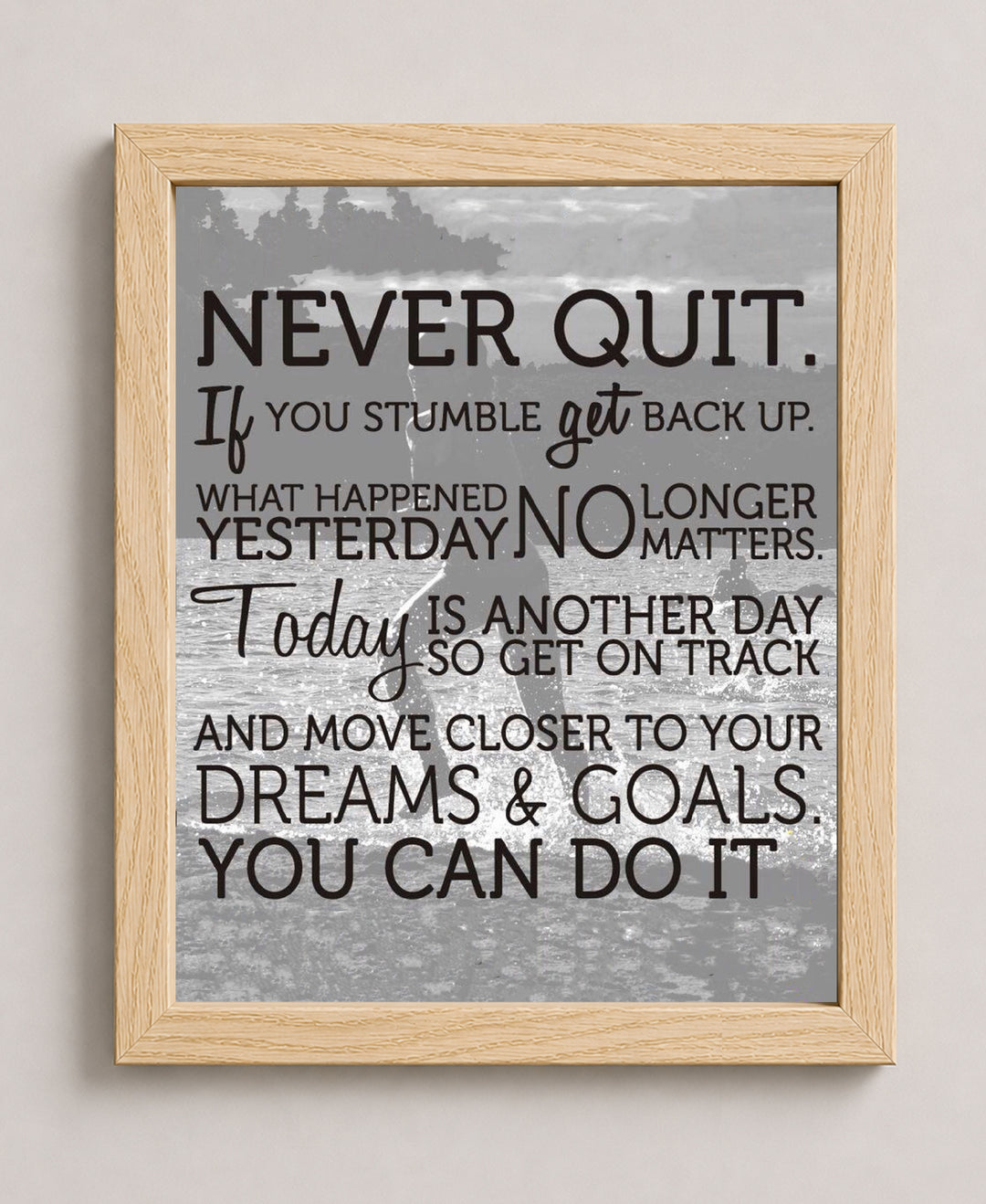 Never Quit Inspirational Typography Wall Art