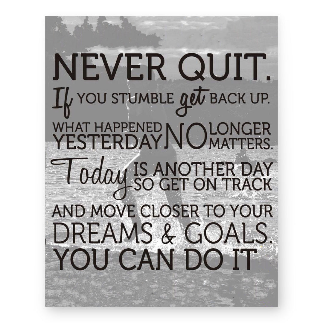 Never Quit Inspirational Typography Wall Art