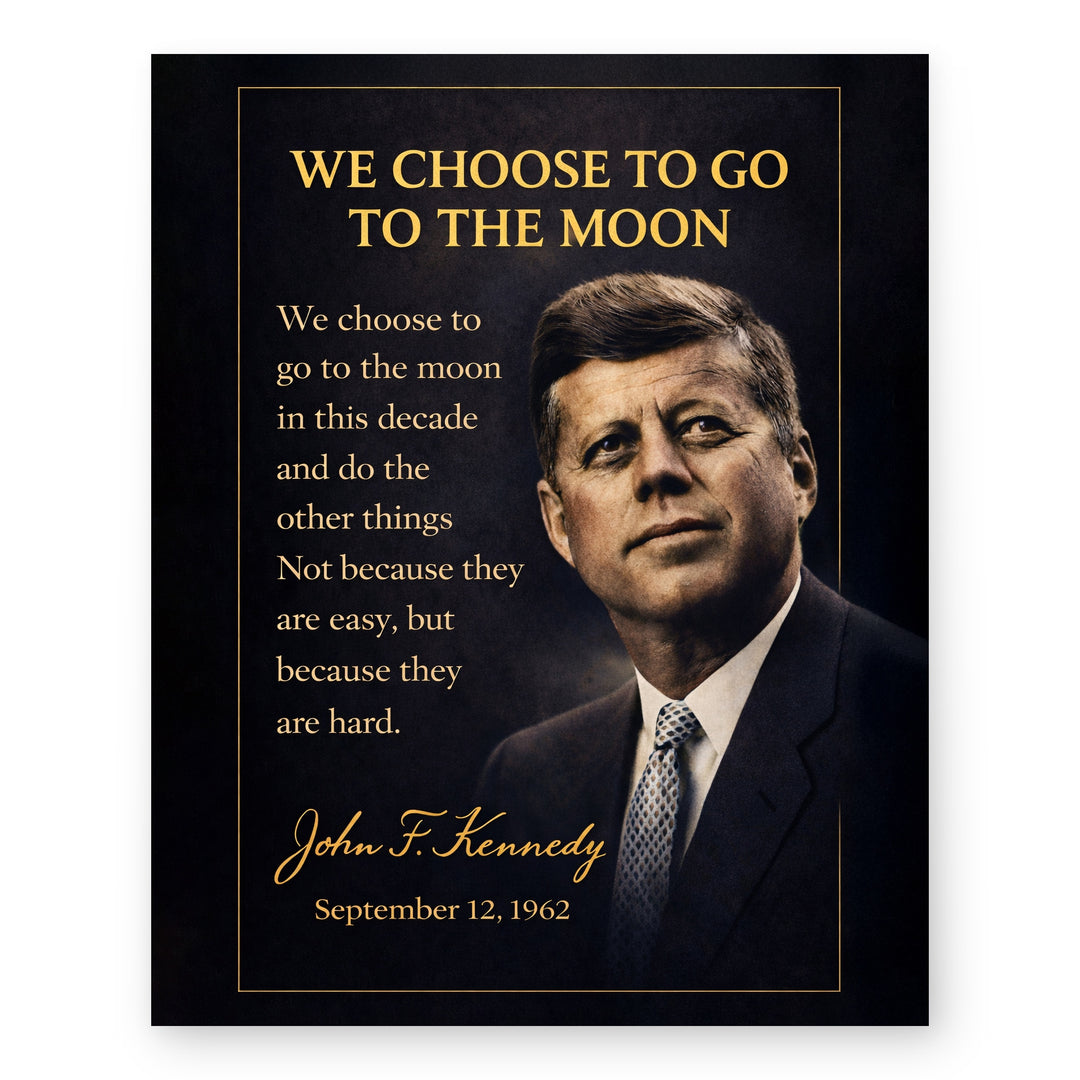 JFK We Choose to Go to the Moon Inspirational Wall Art