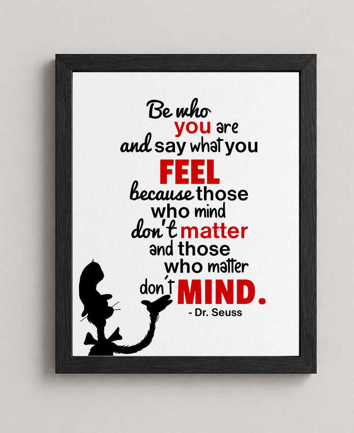 Be Who You Are Dr Seuss Inspirational Wall Art