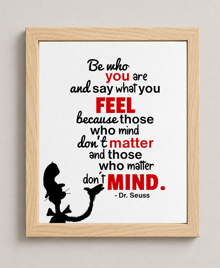 Be Who You Are Dr Seuss Inspirational Wall Art