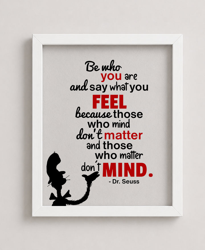 Be Who You Are Dr Seuss Inspirational Wall Art