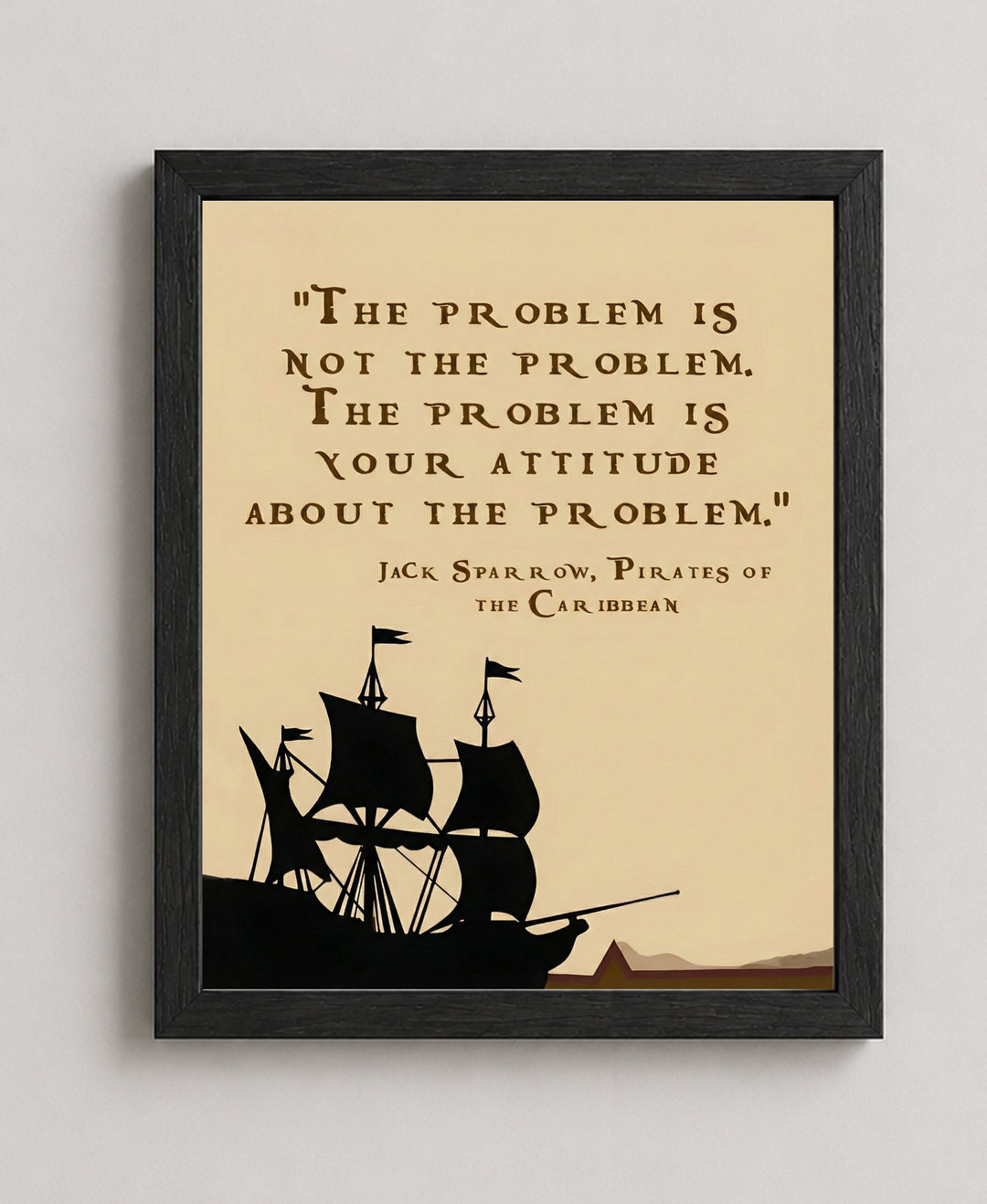 Funny Pirates of the Caribbean Quote Poster Print Wall Art