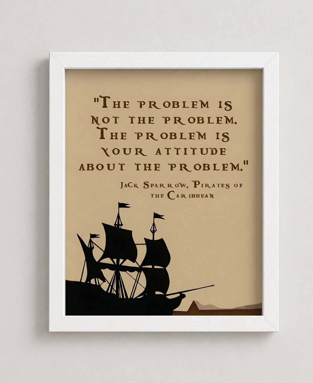 Funny Pirates of the Caribbean Quote Poster Print Wall Art