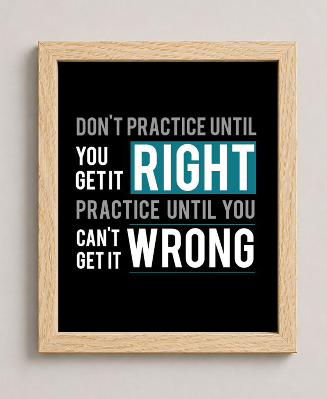 Practice Until You Can&