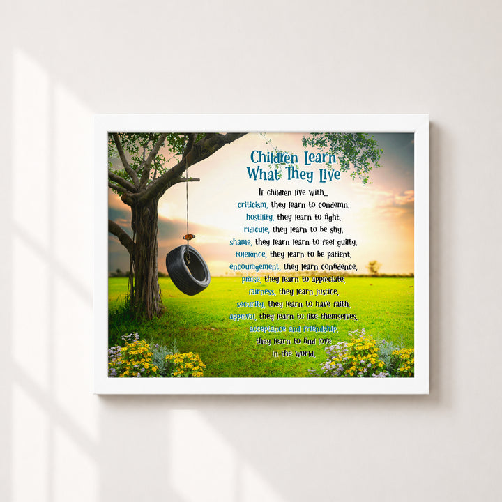 Children Learn What They Live Inspirational Wall Art