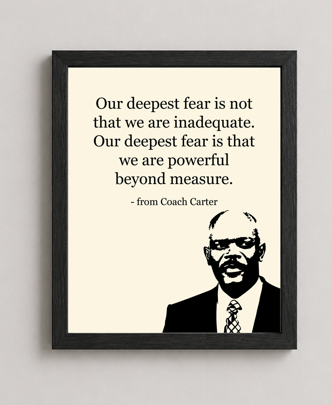 Our Deepest Fear Is We Are Powerful Coach Inspirational Wall Art