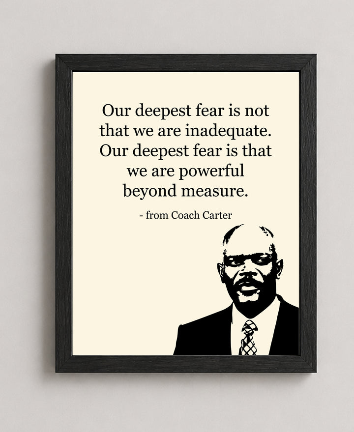 Our Deepest Fear Is We Are Powerful Coach Inspirational Wall Art
