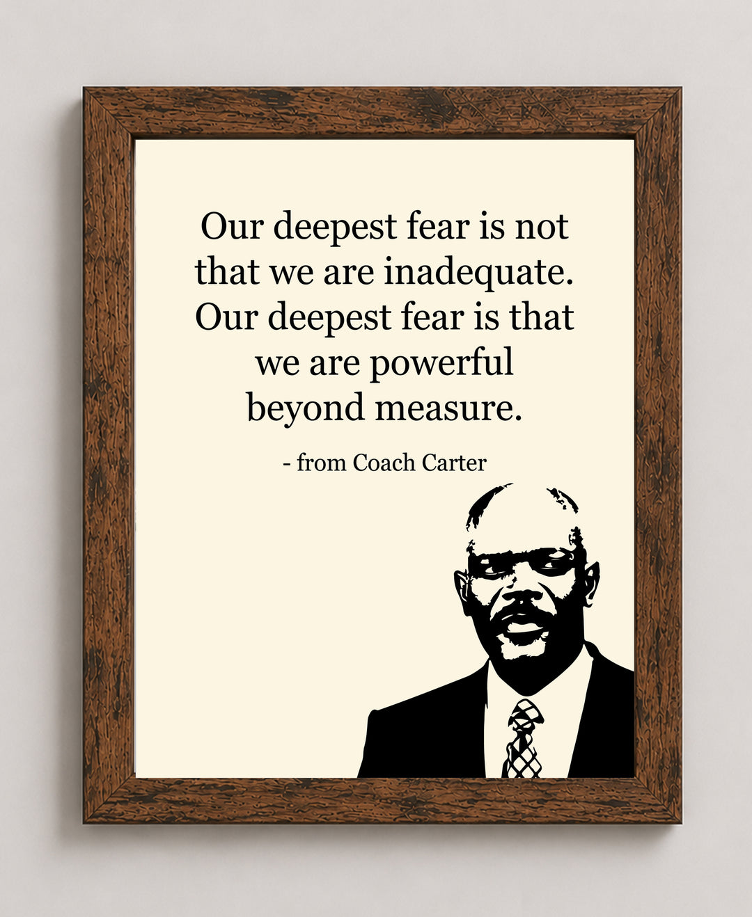 Our Deepest Fear Is We Are Powerful Coach Inspirational Wall Art