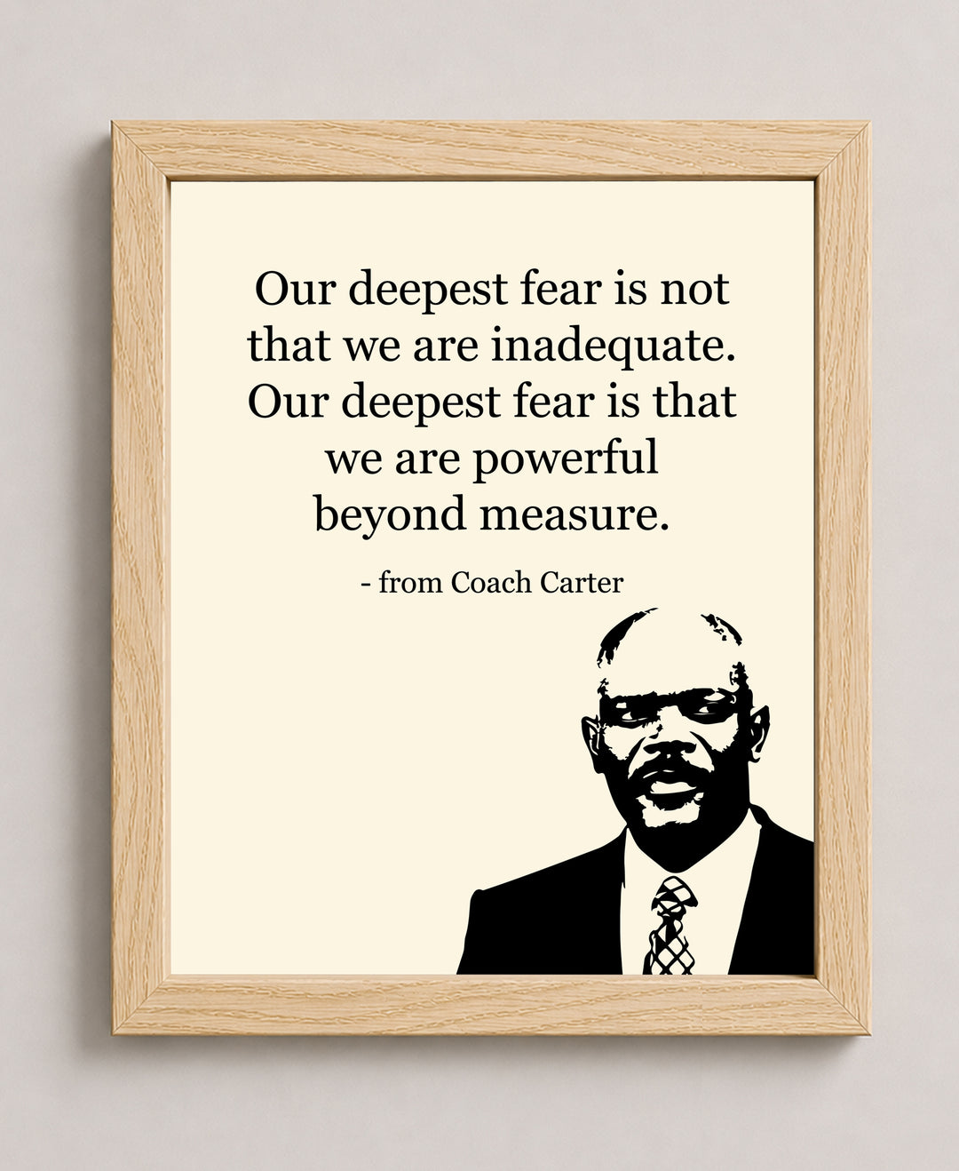 Our Deepest Fear Is We Are Powerful Coach Inspirational Wall Art