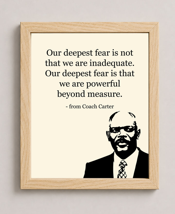 Our Deepest Fear Is We Are Powerful Coach Inspirational Wall Art