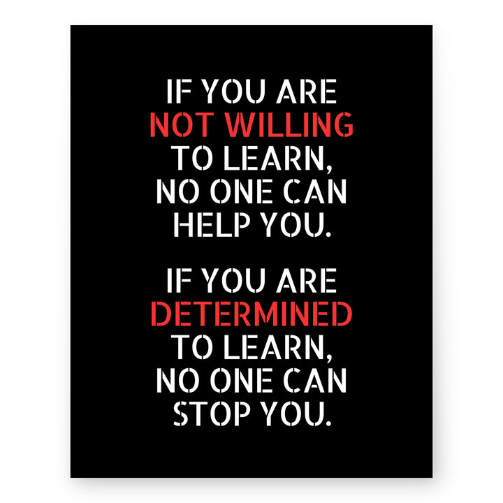 Not Willing to Learn Inspirational Wall Art