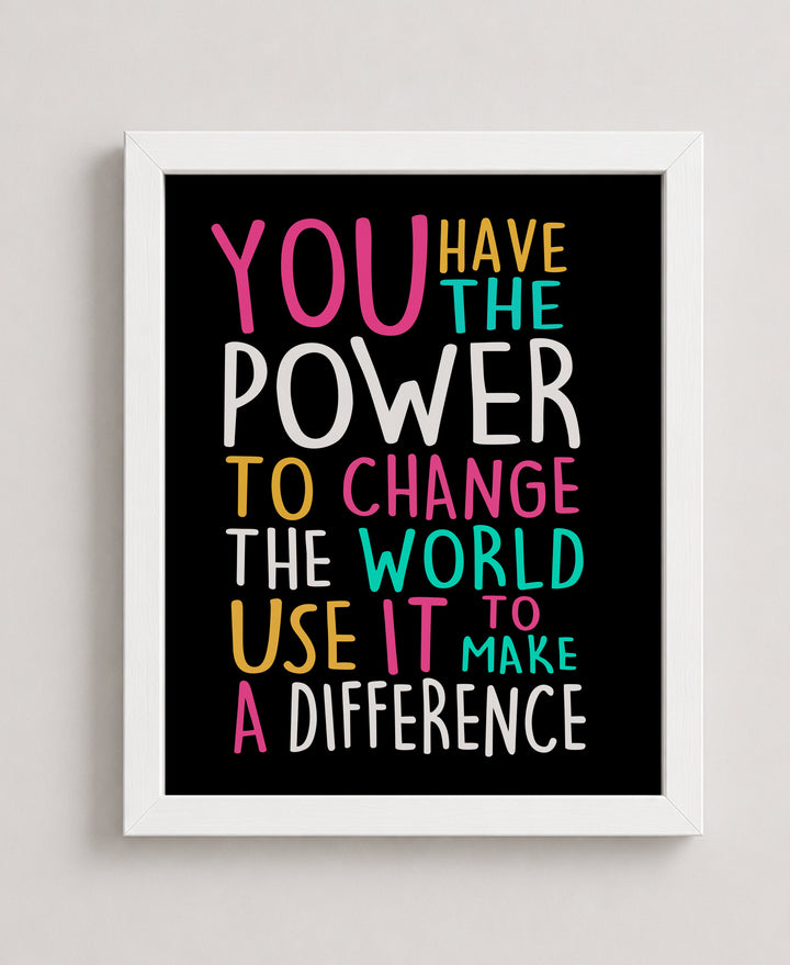 You Have The Power Inspirational Wall Art
