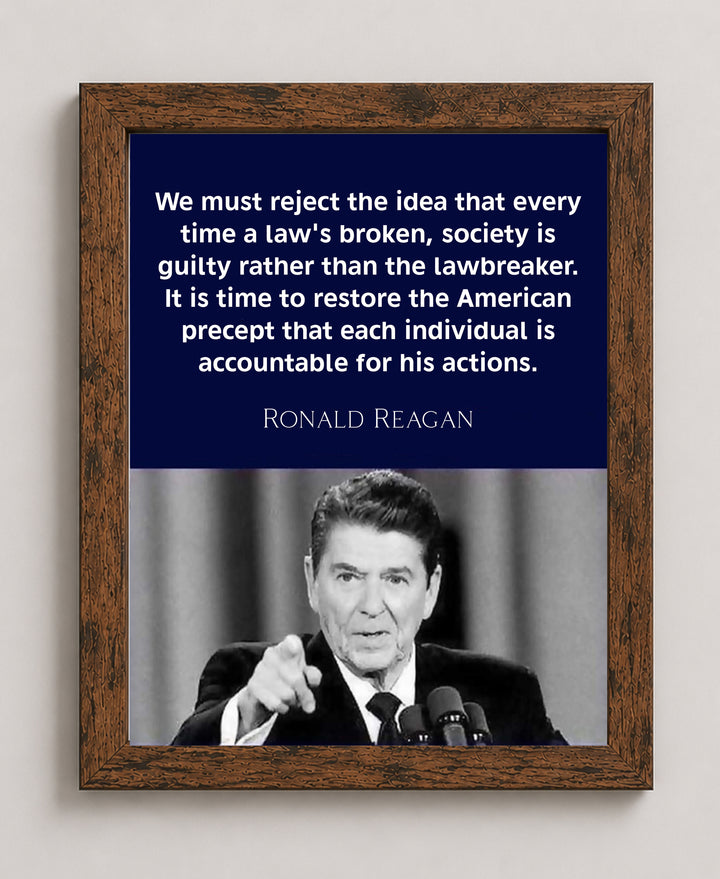 Ronald Reagan Individuals Are Accountable Inspirational Wall Art
