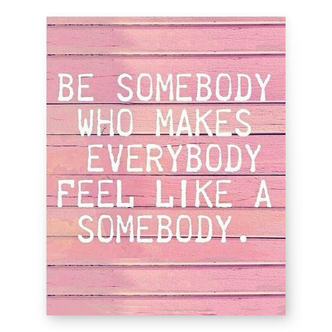 Like Somebody Pink Inspirational Wall Art