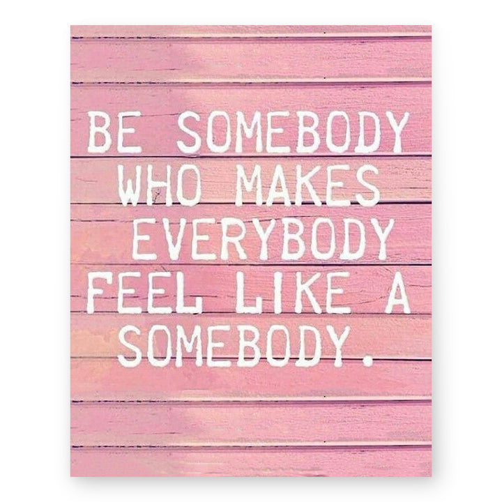 Like Somebody Pink Inspirational Wall Art
