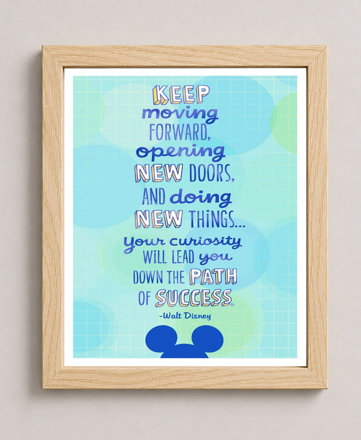 Keep Moving Forward Poster for Home Office or Motivational Wall Art