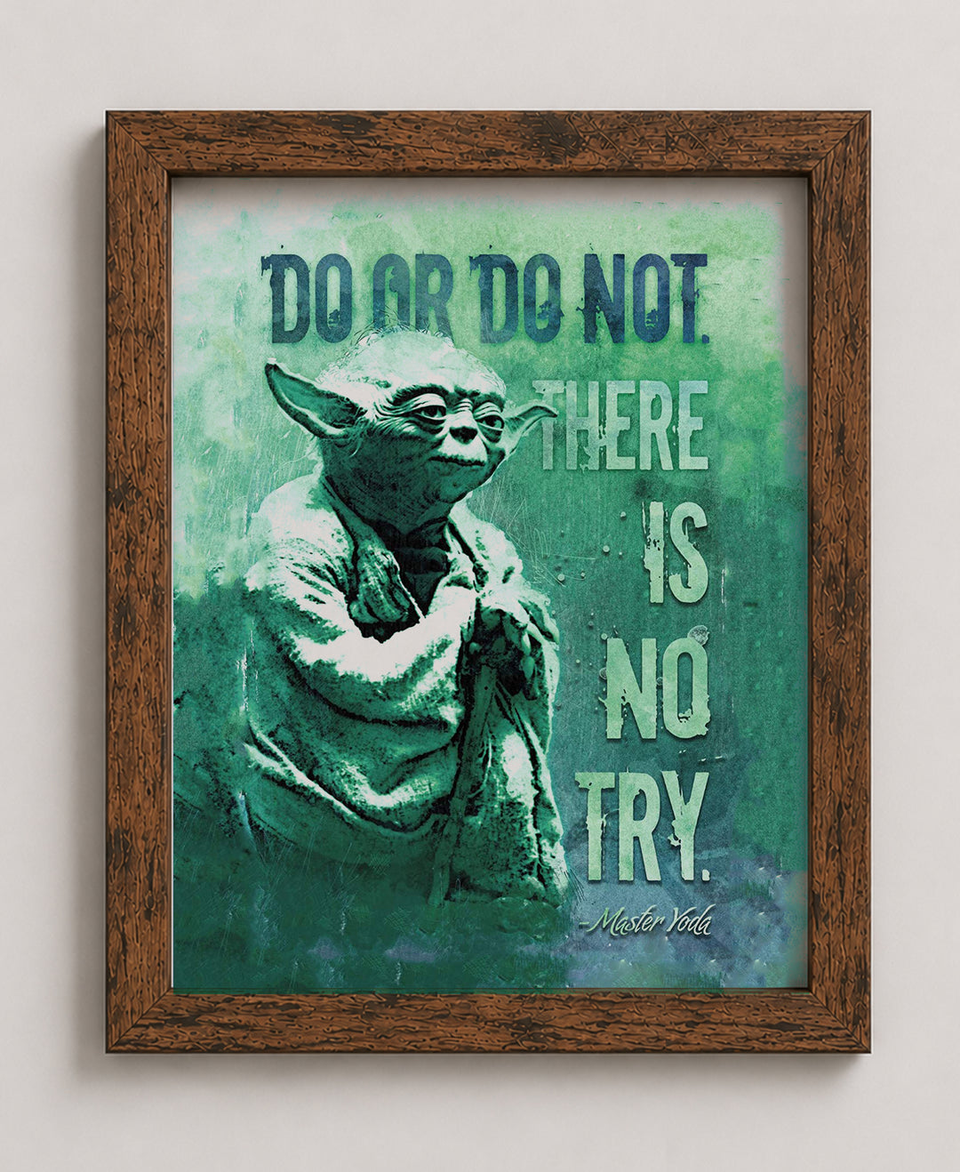 There Is No Try Inspirational Wall Art