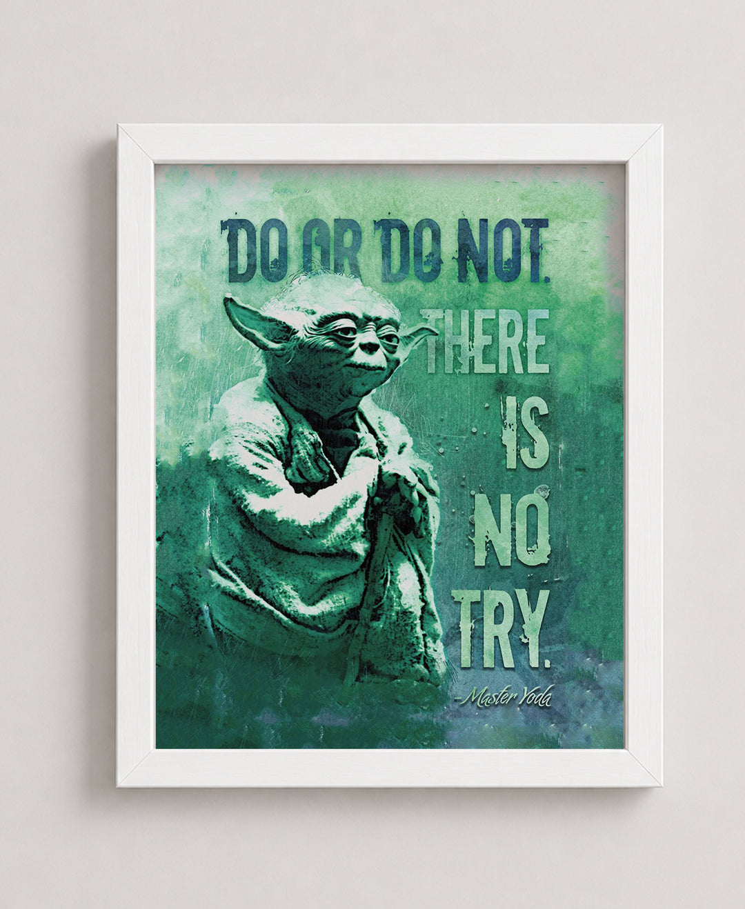 There Is No Try Inspirational Wall Art
