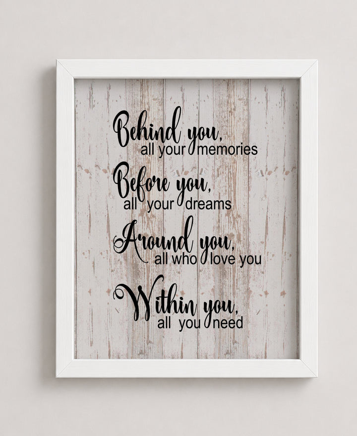 Behind Before Within You Inspirational Wall Art